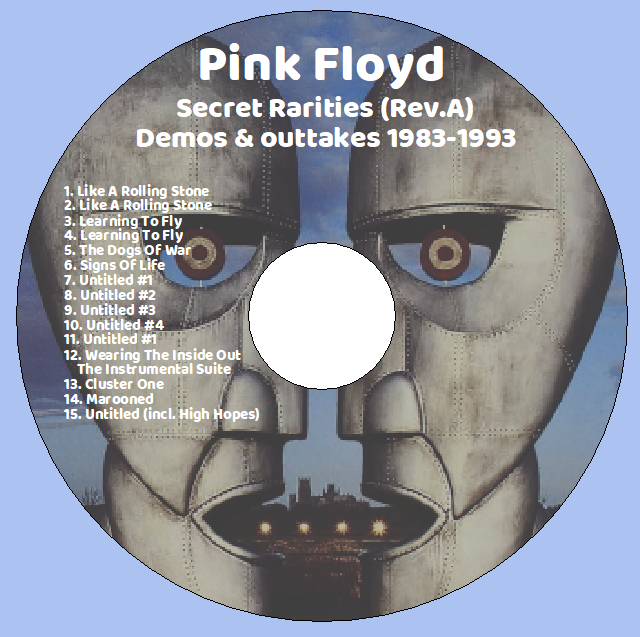 Pink Floyd: Secret Rarities (Rev.A) Demos & outtakes 1983-1993 Live Concerts, Studio Outtakes, Rehearsals (1CD) - Image 3