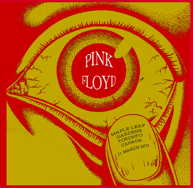 Pink Floyd: Maple Leaf Gardens, Toronto March 11, 1973 Live Concert (2CD)