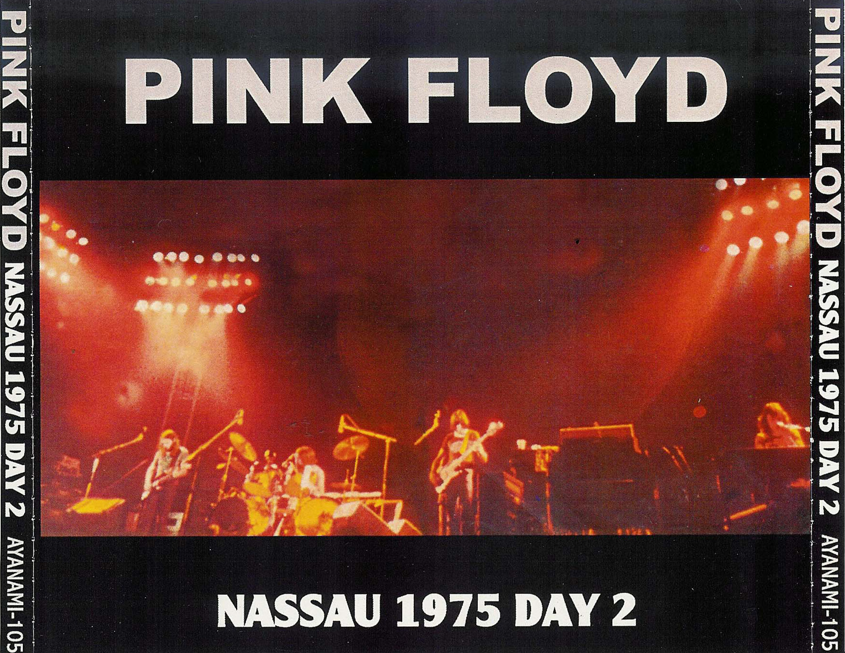 Pink Floyd: Nassau 1975 Day 2 - Nassau Coliseum, Uniondale, Long Island, NY June 17,1975 Live Concert (3CD)