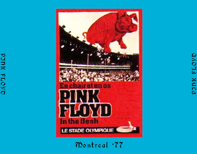 Pink Floyd: Stade Du Parc Olympique, Montreal, Quebec, Canada July 6, 1977 Live Concert (3CD)