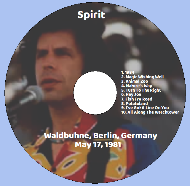 Spirit: Waldbuhne, Berlin, Germany May 17, 1981 Live Concert (1CD) - Image 3