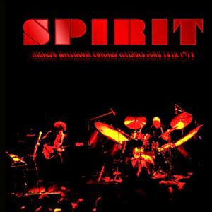 Spirit: Aragon Ballroom, Chicago, IL June 28, 1975 Live Concert (1CD)