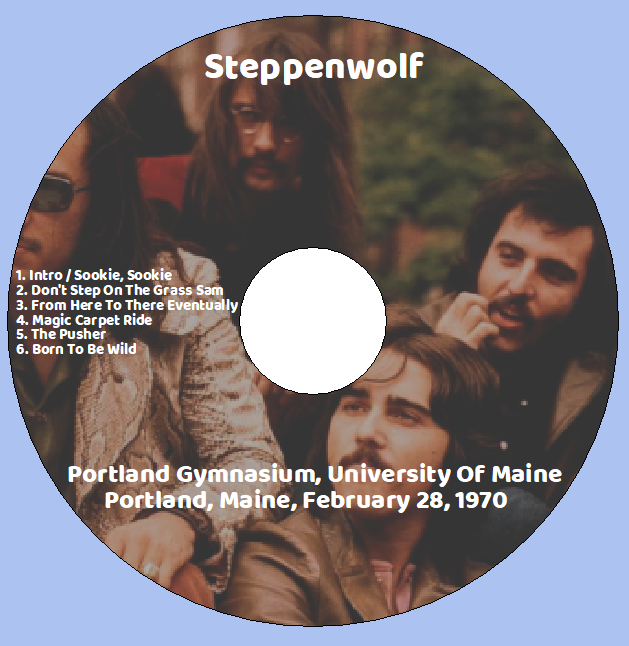 Steppenwolf: Portland Gymnasium, University Of Maine, Portland, Maine - February 28, 1970 Live Concert (1CD) - Image 3