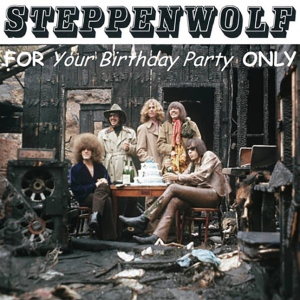 Steppenwolf: For Your Birthday Party Only - Beat Club, Bremmen, Germany June 7, 1969 Live Concert (1CD)