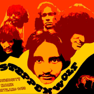 Steppenwolf: Portland Gymnasium, University Of Maine, Portland, Maine - February 28, 1970 Live Concert (1CD)