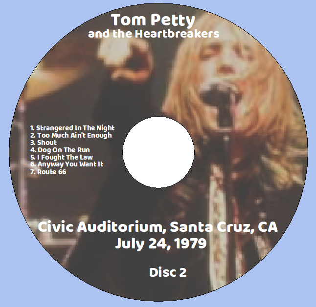 Tom Petty: Civic Auditorium, Santa Cruz, CA - July 24, 1979 Live Concert (2CD) - Image 4
