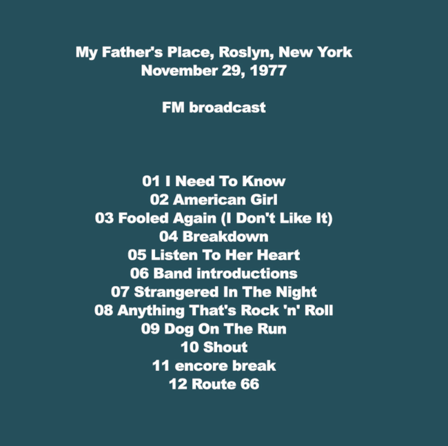 Tom Petty: My Father's Place, Roslyn, New York November 29, 1977 Live Concert (1CD) - Image 3
