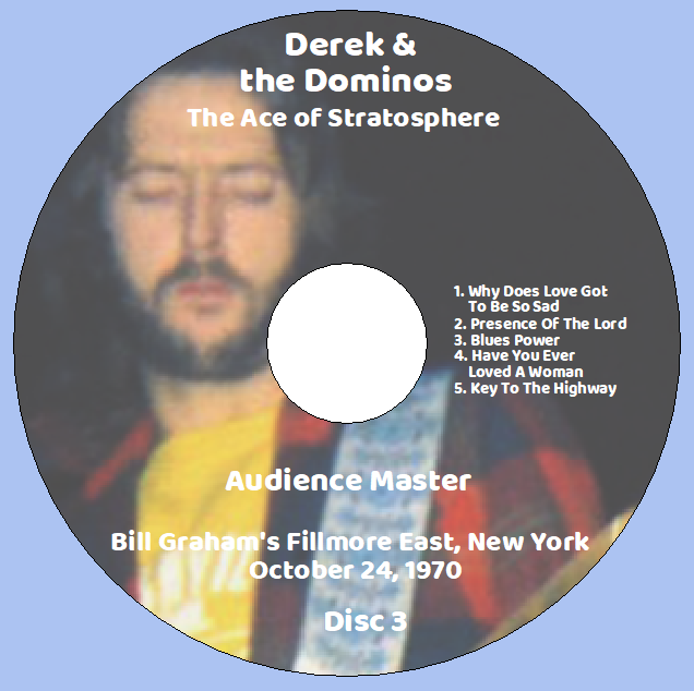 Derek & the Dominos: Fillmore Concert - The Ace of Stratosphere - Fillmore East, New York Oct. 23 & 24, 1970 SB & Aud Live Concert (8CD) - Image 11
