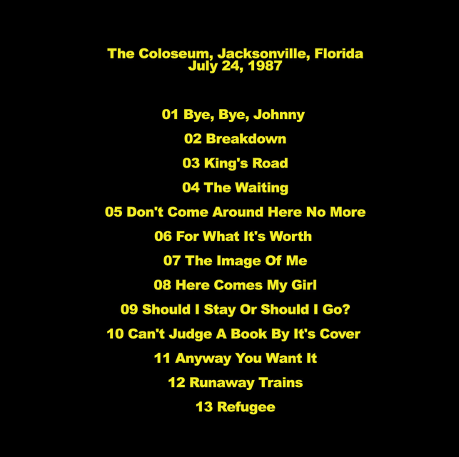 Tom Petty: In The Coliseum - The Coliseum, Jacksonville, Florida July 24, 1987 Live Concert (1CD) - Image 2