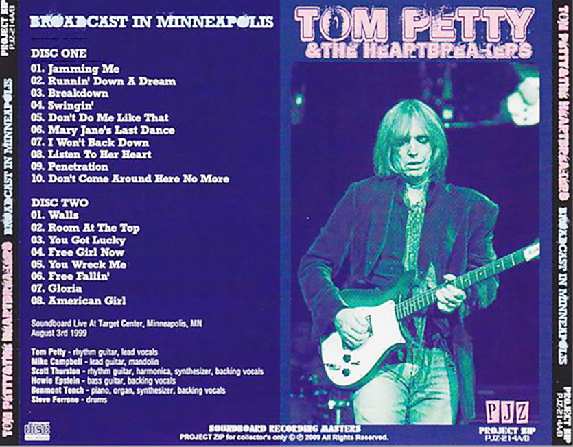 Tom Petty: Broadcast In Minneapolis - Target Center, Minneapolis, MN August 3, 1999 Live Concert (2CD) - Image 2