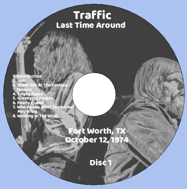 Traffic: Last Time Around - Fort Worth, TX October 12, 1974 Live Concert (2CD) - Image 3