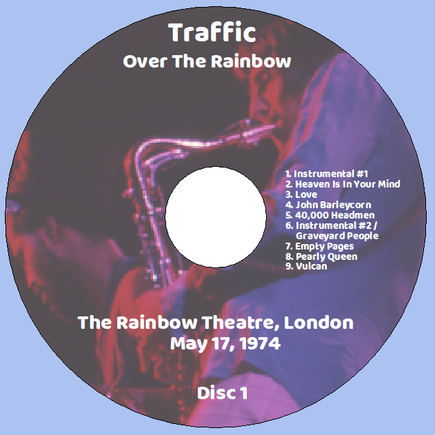 Traffic: Over The Rainbow - The Rainbow Theatre, London May 17, 1974 Live Concert (2CD) - Image 3