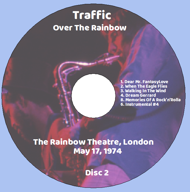 Traffic: Over The Rainbow - The Rainbow Theatre, London May 17, 1974 Live Concert (2CD) - Image 4
