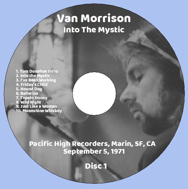 Van Morrison: Into The Mystic - Pacific High Recorders, Marin, San Francisco, CA September 5, 1971 Live Concert (2CD) - Image 3