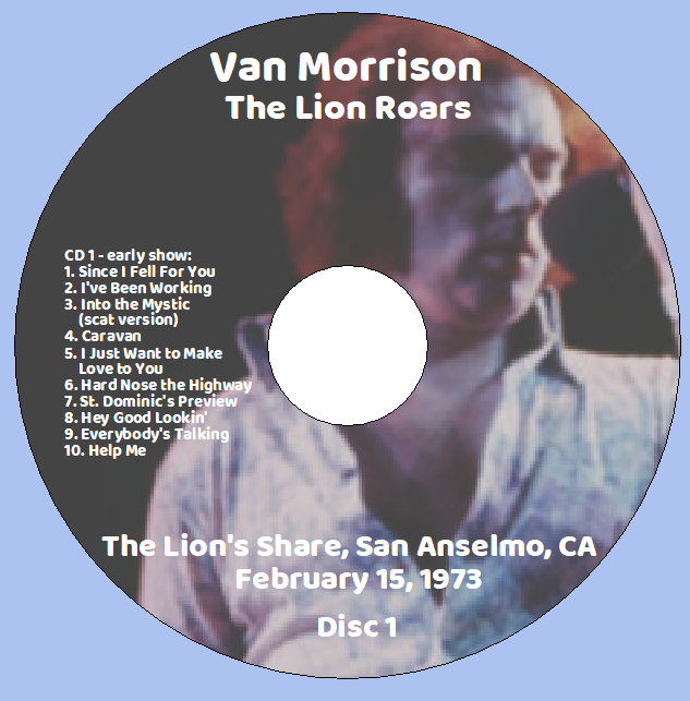 Van Morrison: The Lion Roars - The Lion's Share, San Anselmo, CA February 15, 1973 Live Concert (2CD) - Image 3