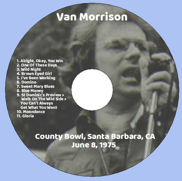 Van Morrison: County Bowl, Santa Barbara, CA June 8, 1975 Live Concert (1CD) - Image 3