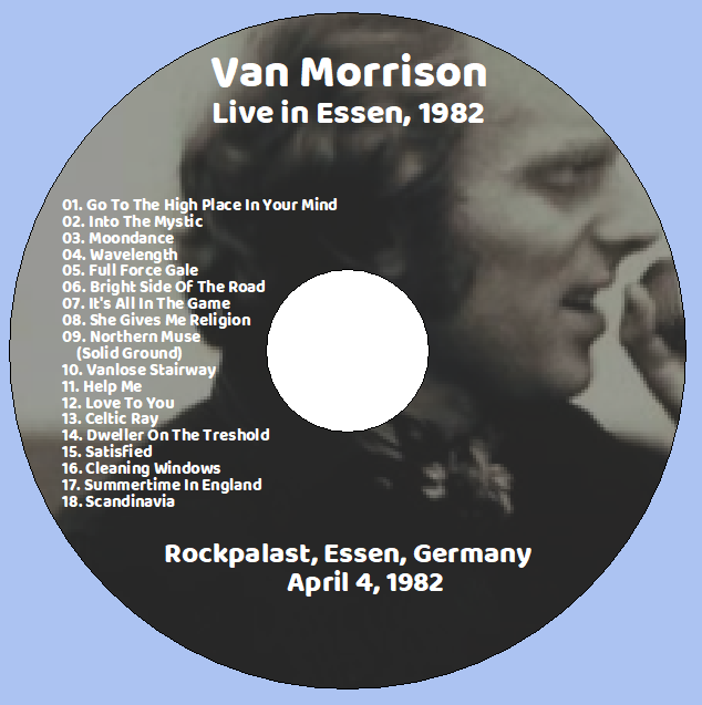 Van Morrison: Live in Essen, 1982 - Rockpalast, Essen, Germany April 4, 1982 Live Concert (1CD) - Image 3