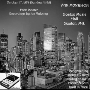 Van Morrison: Boston Music Hall, Boston, MA October 27, 1974 Live Concert (2CD)