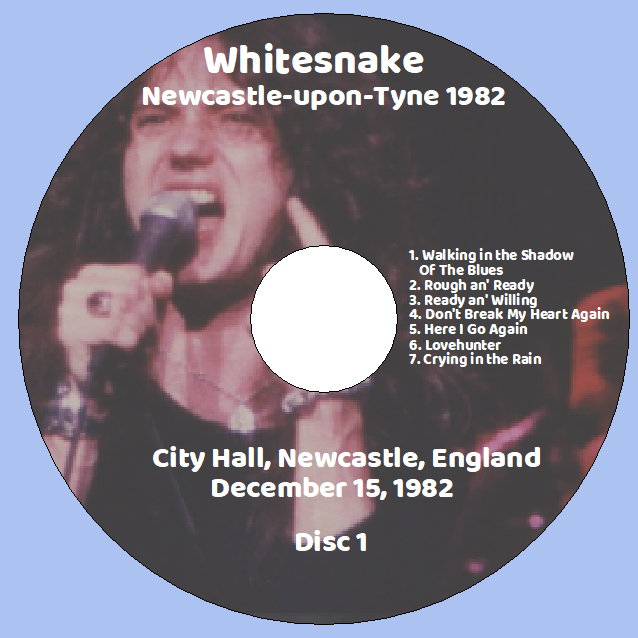 Whitesnake: Newcastle-upon-Tyne 1982 - City Hall, Newcastle, England December 15, 1982 Live Concert (2CD) - Image 3