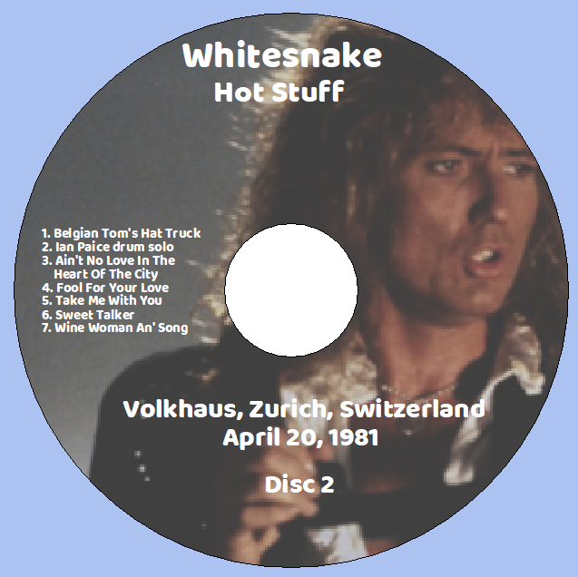 Whitesnake: Hot Stuff - Volkhaus, Zurich, Switzerland April 20, 1981 Live Concert (2CD) - Image 4