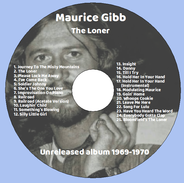 Maurice Gibb / Bee Gees: The Loner - Unreleased album 1969-1970 Studio Sessions, Outtakes, (1CD) - Image 3