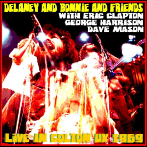 Delaney & Bonnie & Friends: Colston Hall, Bristol, England December 2, 1969 - First set Live Concert (1CD)