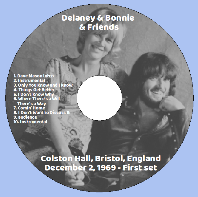 Delaney & Bonnie & Friends: Colston Hall, Bristol, England December 2, 1969 - First set Live Concert (1CD) - Image 3