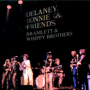 Delaney & Bonnie & Friends & Whippy Brothers: A & R Recording Studio, New York July 22, 1971 Live Concert (1CD)