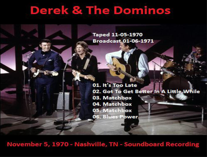 Derek & the Dominos: Johnny Cash Show - Ryman Auditorium, Nashville, TN November 5, 1970 Live Concert (1CD) - Image 2