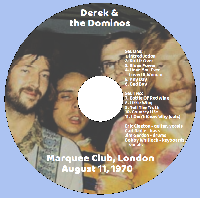 Derek & the Dominos: Marquee Club, London August 11, 1970 Live Concert (1CD) - Image 3