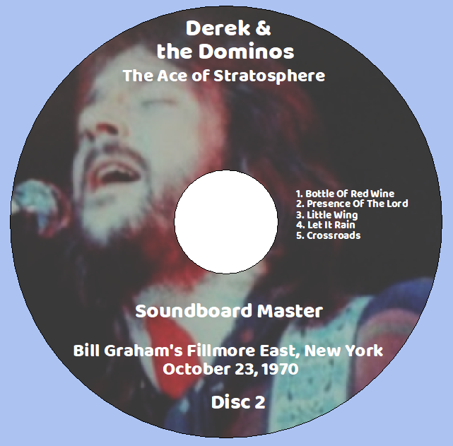 Derek & the Dominos: Fillmore Concert - The Ace of Stratosphere - Fillmore East, New York Oct. 23 & 24, 1970 SB & Aud Live Concert (8CD) - Image 4