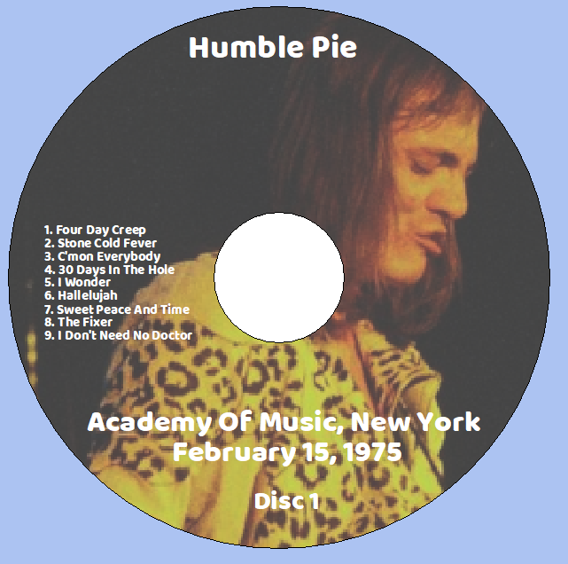 Humble Pie: Academy Of Music, New York February 15, 1975 Live Concert (2CD) - Image 3