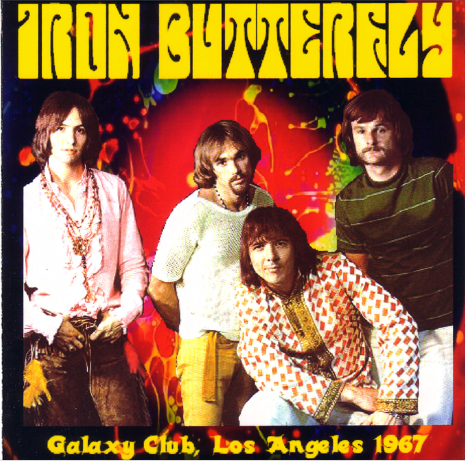 Iron Butterfly: Galaxy Club, Los Angeles, CA, 1967 Live Concert (1CD)