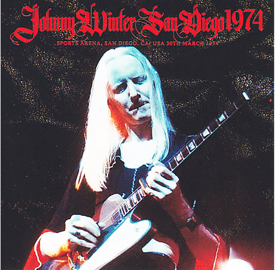 Johnny Winter: San Diego 1974 - San Diego Sports Arena, San Diego, CA March 30, 1974 Live Concert (2CD)