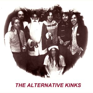 The Kinks: The Alternative Kinks Live Concerts, Studio Sessions (1CD)