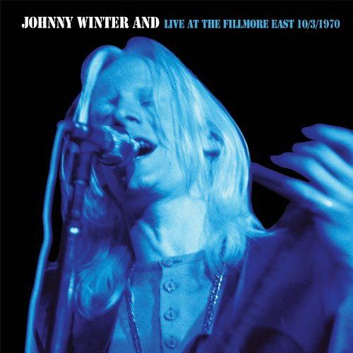 Johnny Winter: Fillmore East, New York October 3, 1970 Live Concert (1CD)