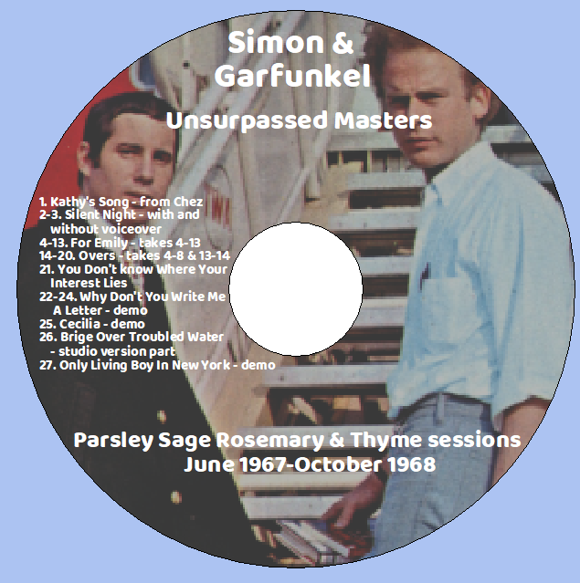 Simon & Garfunkel: Unsurpassed Masters - Parsley Sage Rosemary & Thyme Studio sessions June 1967-October 1968 (1 CD) - Image 3