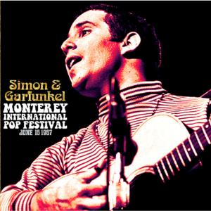 Simon & Garfunkel: Monterey Pop Festival, Monterey, CA June 16, 1967 Live Concert (1CD)