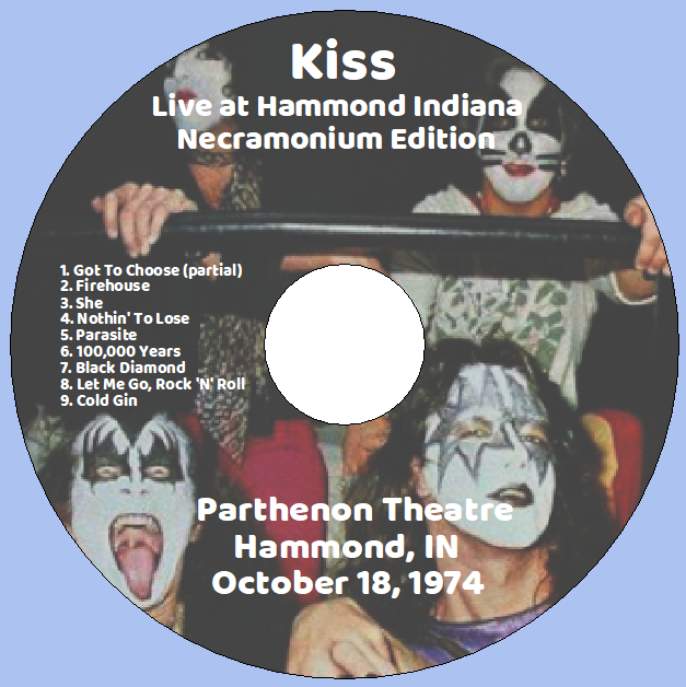 Kiss: Parthenon Theatre, Hammond, IN October 18, 1974 Live Concert (1CD) - Image 3