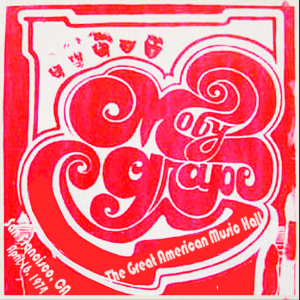 Moby Grape: Great American Music Hall, San Francisco, CA April 16, 1974 Live Concert (2CD)