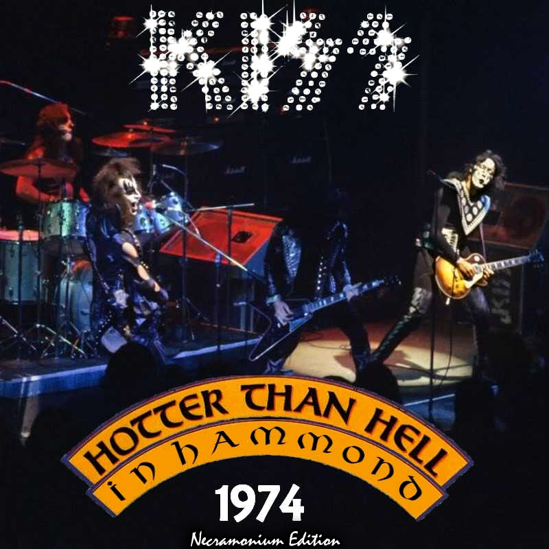 Kiss: Parthenon Theatre, Hammond, IN October 18, 1974 Live Concert (1CD)