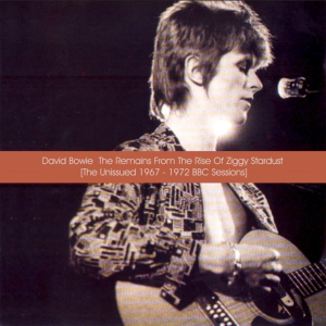 David Bowie: The Remains From The Rise Of Ziggy Stardust - The Unissued 1967-1972 BBC Sessions Live Studio Concerts (2CD)