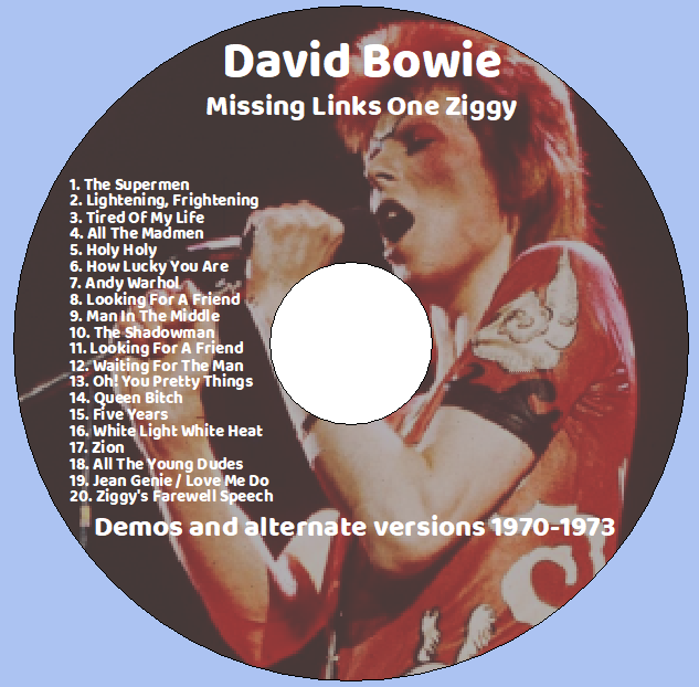David Bowie: Missing Links One Ziggy - Demos and alternate versions 1970-1973 Sessions & Rehearsals (1CD) - Image 3