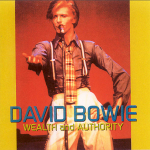 David Bowie: Wealth And Authority - Universal Amphitheatre, Los Angeles, CA September 5, 1974 Live Concert (2CD)