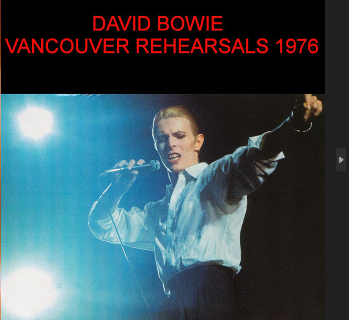 David Bowie: Vancouver Rehearsals 1976 - Pacific National Exhibition Coliseum, Vancouver, BC, Canada February 2, 1976 Live Concert (2CD)