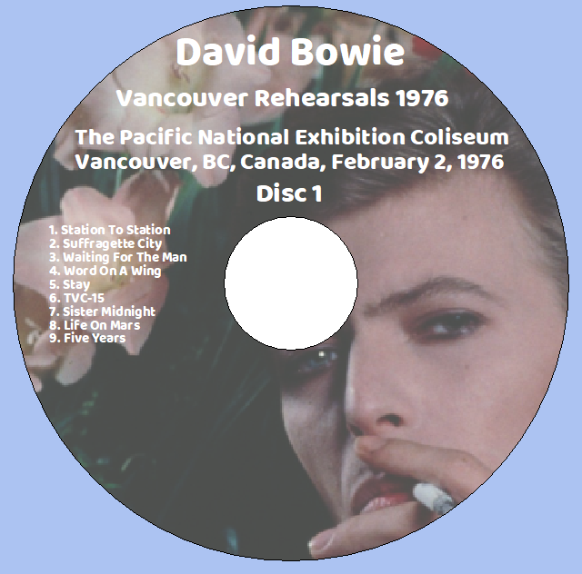David Bowie: Vancouver Rehearsals 1976 - Pacific National Exhibition Coliseum, Vancouver, BC, Canada February 2, 1976 Live Concert (2CD) - Image 3