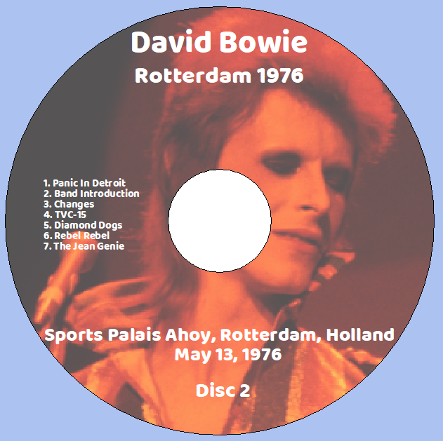 David Bowie: Rotterdam 1976 - Sports Palais Ahoy, Rotterdam, Holland May 13, 1976 Live Concert (2CD) - Image 4