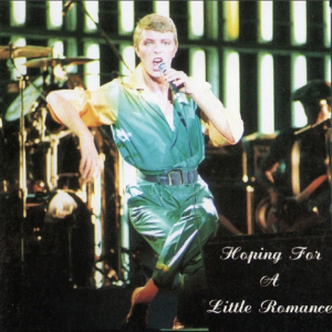 David Bowie: Hoping For A Little Romance - The Nihon Budokan Hall, Tokyo, Japan December 12, 1978 Live Concert (1CD)