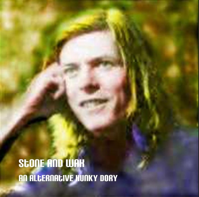 David Bowie: Stone And Wax: An Alternative Hunky Dory - Live Studio Concerts (1CD)