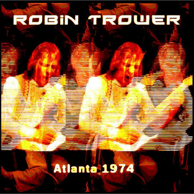 Robin Trower: Richard's Nightclub, Atlanta, GA November 2, 1973 Live Concert (1CD)